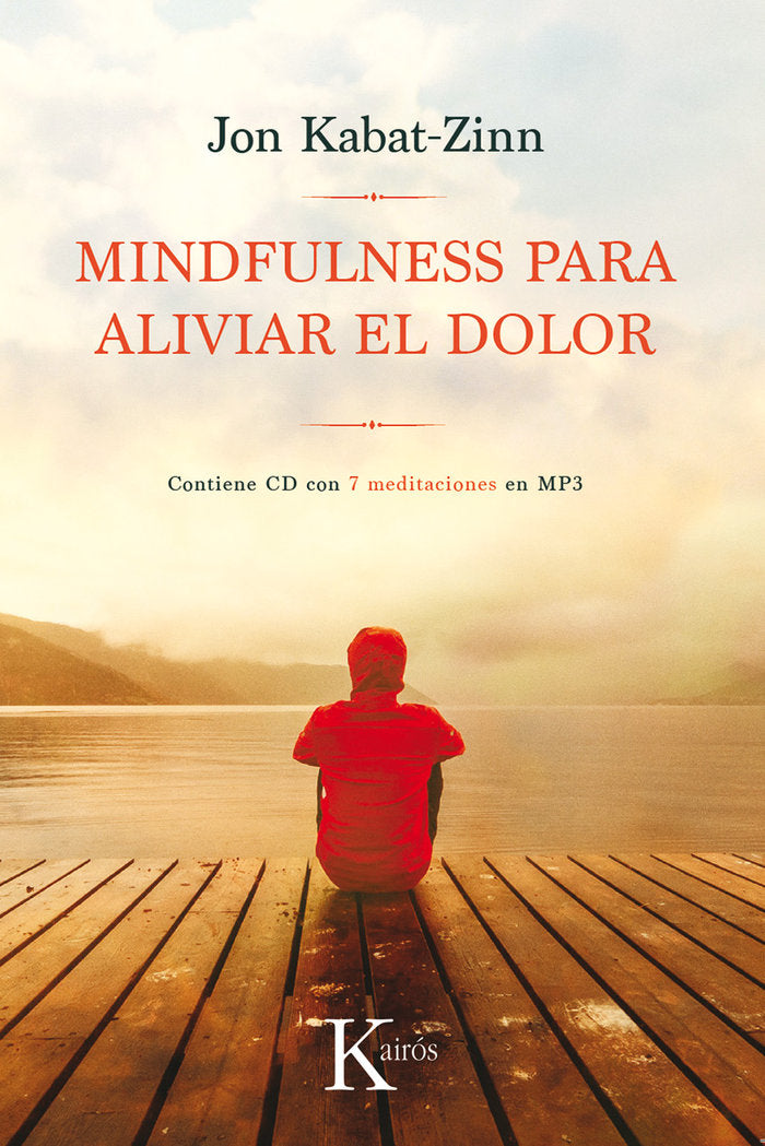 Mindfulness para aliviar el dolor, de Kabat-Zinn, Jon | portada del libro