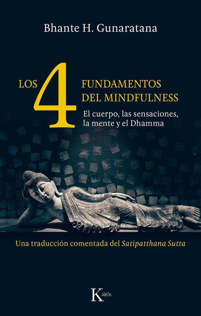 Los cuatro fundamentos del mindfulness, de Gunaratana, Bhante Henepola | portada del libro