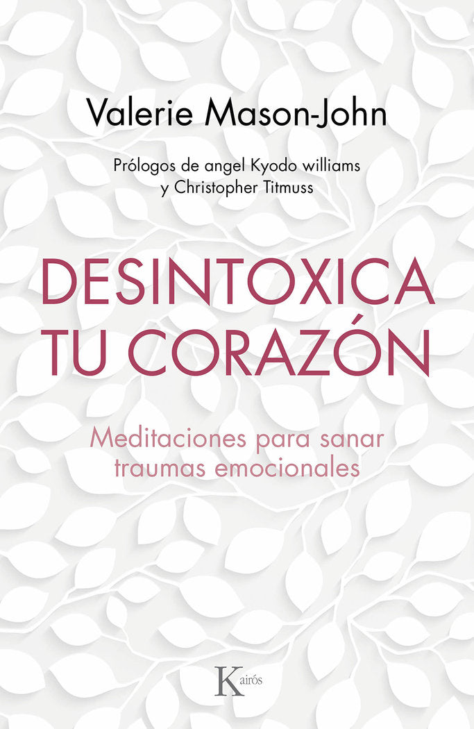 Desintoxica tu corazón, de Mason-John, Valerie | portada del libro