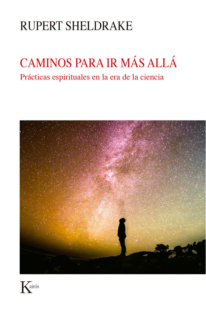 Caminos para ir más allá, de Sheldrake, Rupert | portada del libro