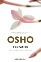 Compasión (Claves para una nueva forma de vivir), de Osho | portada del libro