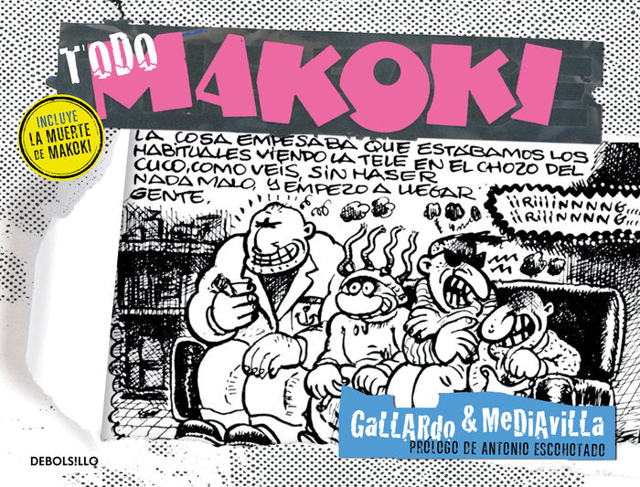 Todo Makoki, de Gallardo, Miguel | portada del libro