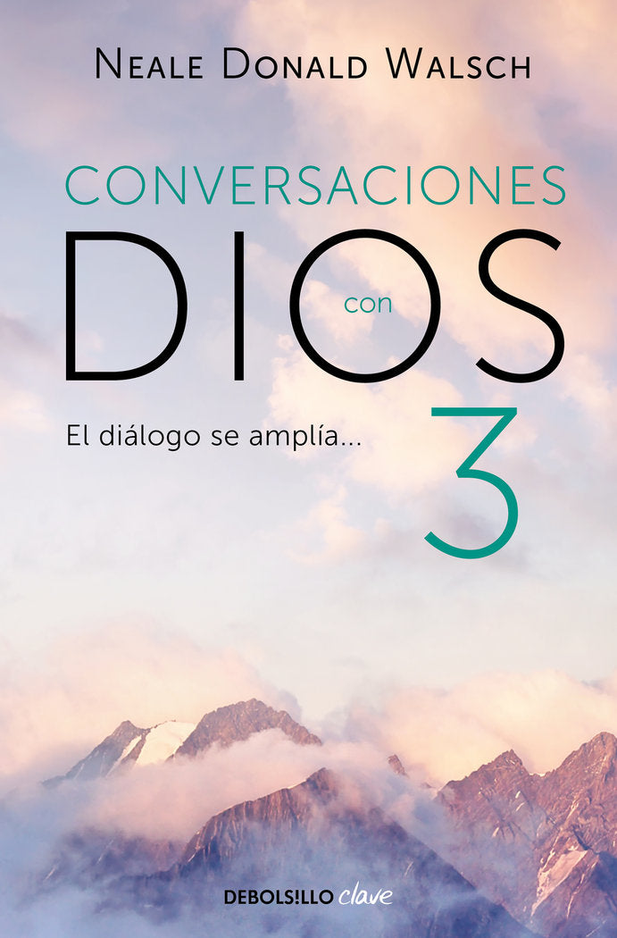 Conversaciones con Dios III, de Walsch, Neale Donald | portada del libro
