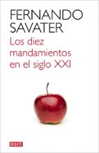 Los diez mandamientos en el siglo XXI, de Fernando Savater | portada del libro