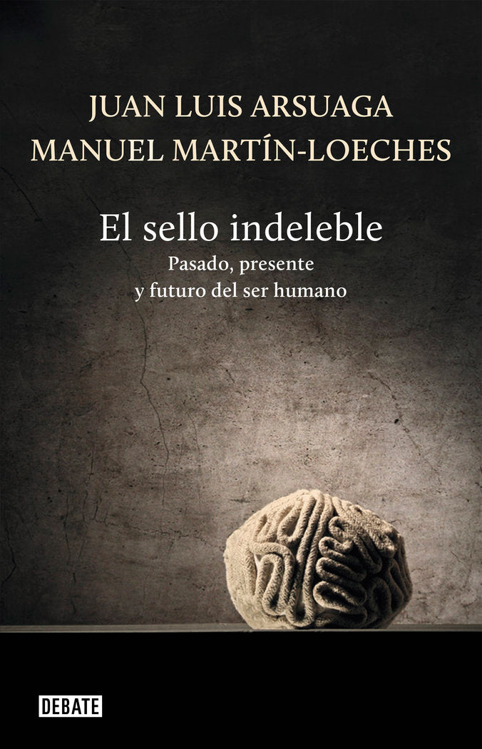 El sello indeleble, de Arsuaga | portada del libro