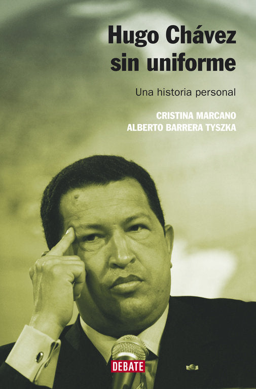 Hugo Chávez sin uniforme (nueva edición), de Maldonado, Diego G. | portada del libro