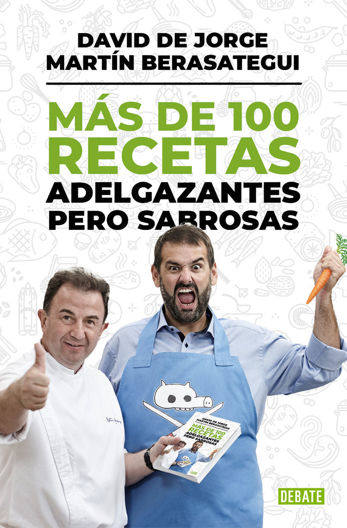 Más de 100 recetas adelgazantes pero sabrosas, de de Jorge, David | portada del libro