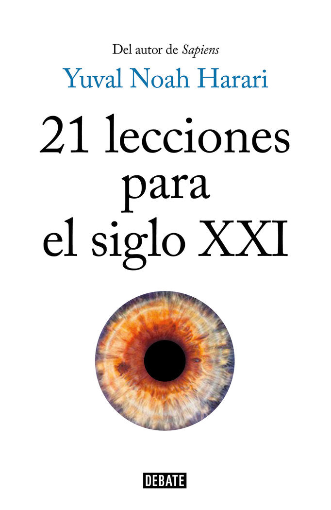 21 lecciones para el siglo XXI, de Harari, Yuval Noah | portada del libro
