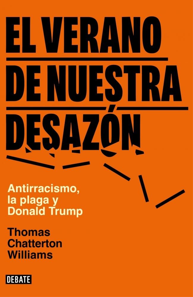 EL VERANO DE NUESTRA DESAZON, de WILLIAMS, THOMAS CHATTERTON | portada del libro