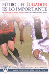 Fútbol el jugador es lo importante, de Coba Villena | portada del libro