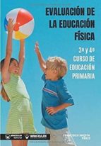 Evaluación de la Educación Física 3º y 4º curso de Educación Primaria, de Francisco Iniesta Pérez | portada del libro