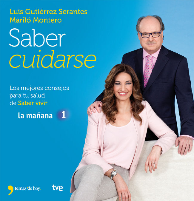 Saber cuidarse, de MARILO MONTERO#LUIS GUTIERREZ | portada del libro