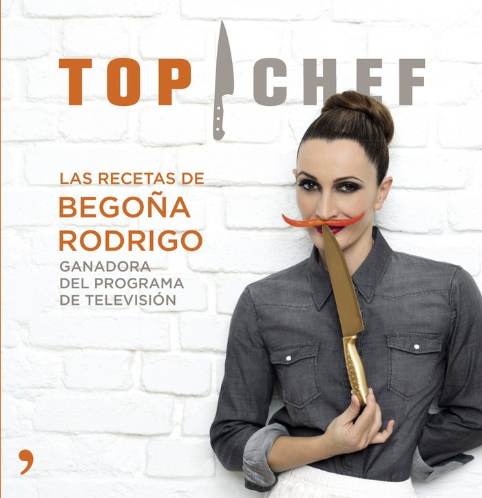 Top Chef. Las recetas de Begoña Rodrigo, de AA. VV. | portada del libro