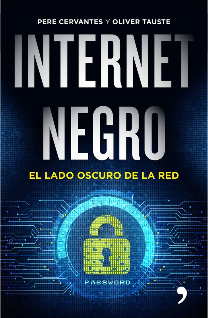 Internet negro, de Cervantes, Pere | portada del libro