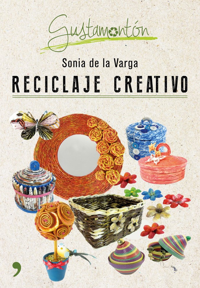 Reciclaje creativo, de Varga | portada del libro