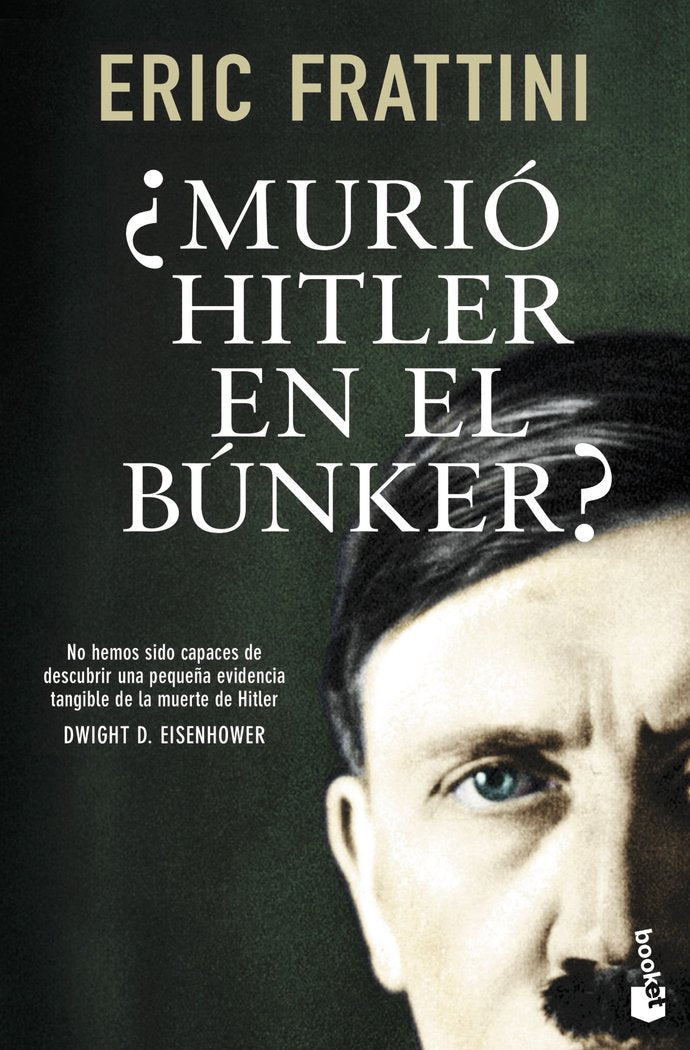¿Murió Hitler en el búnker?, de Frattini, Eric | portada del libro