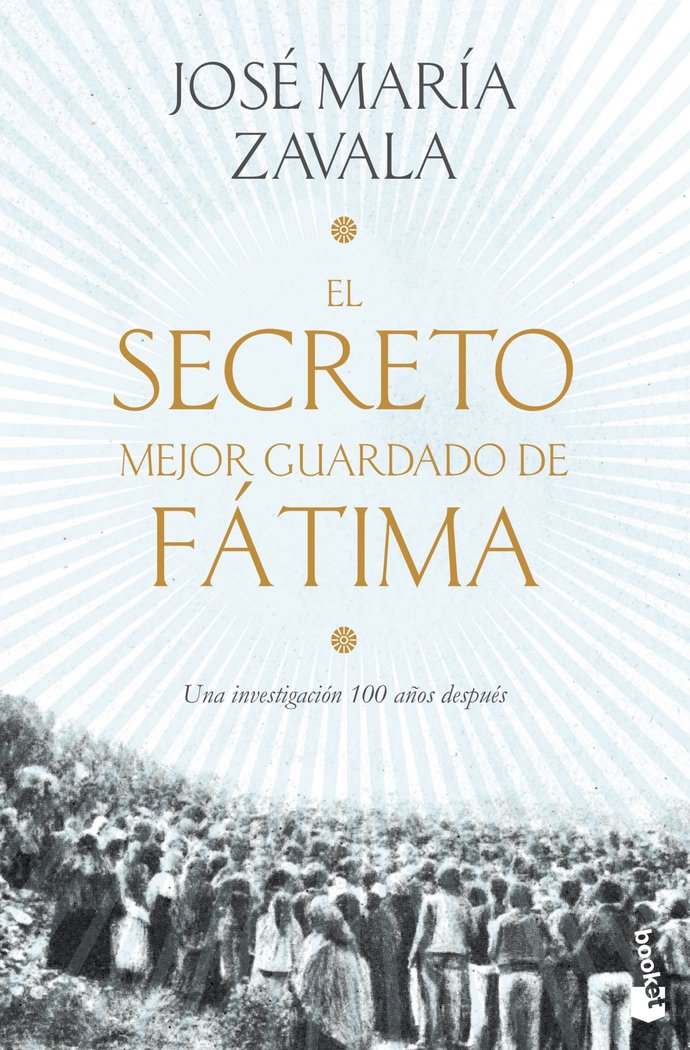 El secreto mejor guardado de Fátima, de Zavala, José María | portada del libro