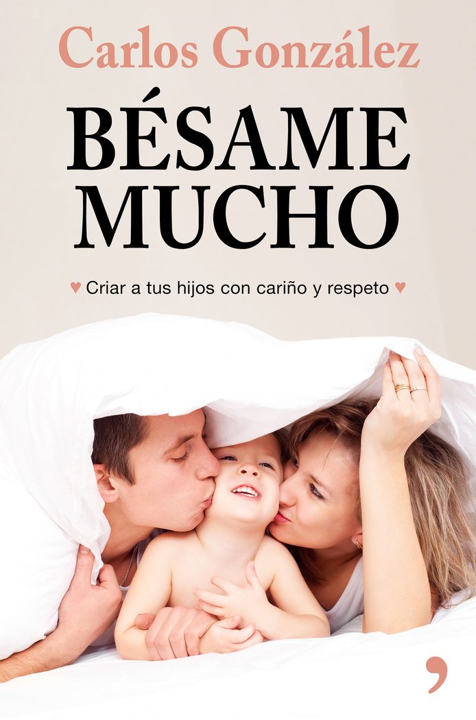 Bésame mucho (nueva presentación), de González, Carlos | portada del libro