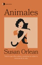 ANIMALES, de Susan Orlean | portada del libro