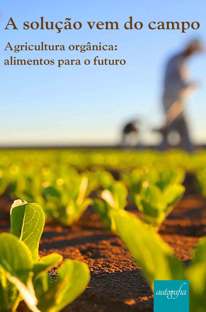 A soluçao vem do campo, de JOSE MARIA ZUCHELLI | portada del libro