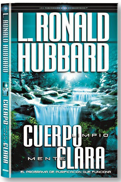 CUERPO LIMPO, MENTE CLARA, de Hubbard, L. Ronald | portada del libro