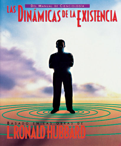 Las Dinámicas de la existencia, de Hubbard, L. Ronald | portada del libro