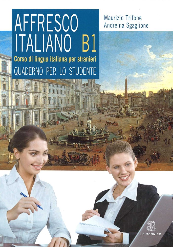 AFFRESCO ITALIANO B1 (QUADERNO D''ESERCIZI), de Varios autores | portada del libro