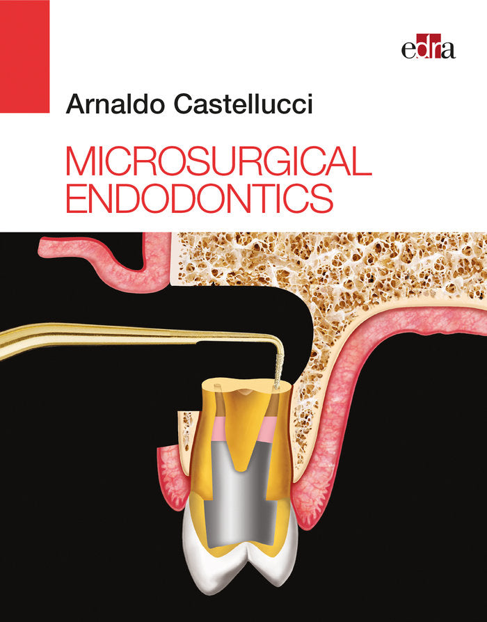 Microsurgical Endodontics, de Castellucci, Arnaldo | portada del libro