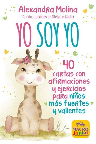YO SOY YO -CARTAS, de MOLINA, ALEXANDRA | portada del libro