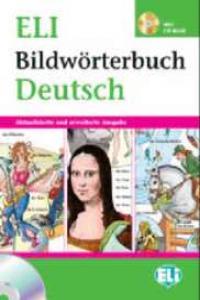 NEW ELI BILDWORTERBUCH DEUSTSCH BOOK+CDROM GERMAN, de AA.VV. | portada del libro
