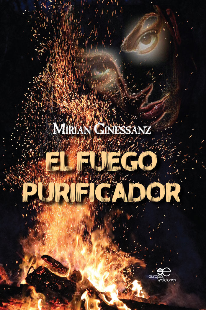 El fuego purificador, de GINESSANZ, MIRIAN | portada del libro