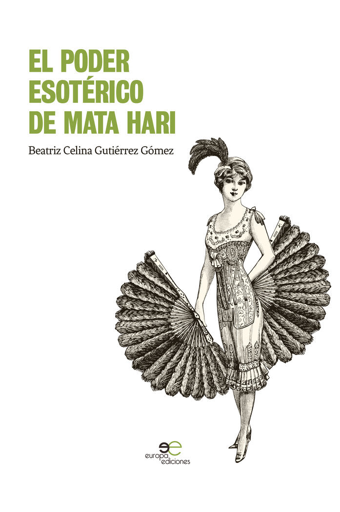 El poder esotérico de Mata Hari, de Gutiérrez Gómez, Beatriz Celina | portada del libro