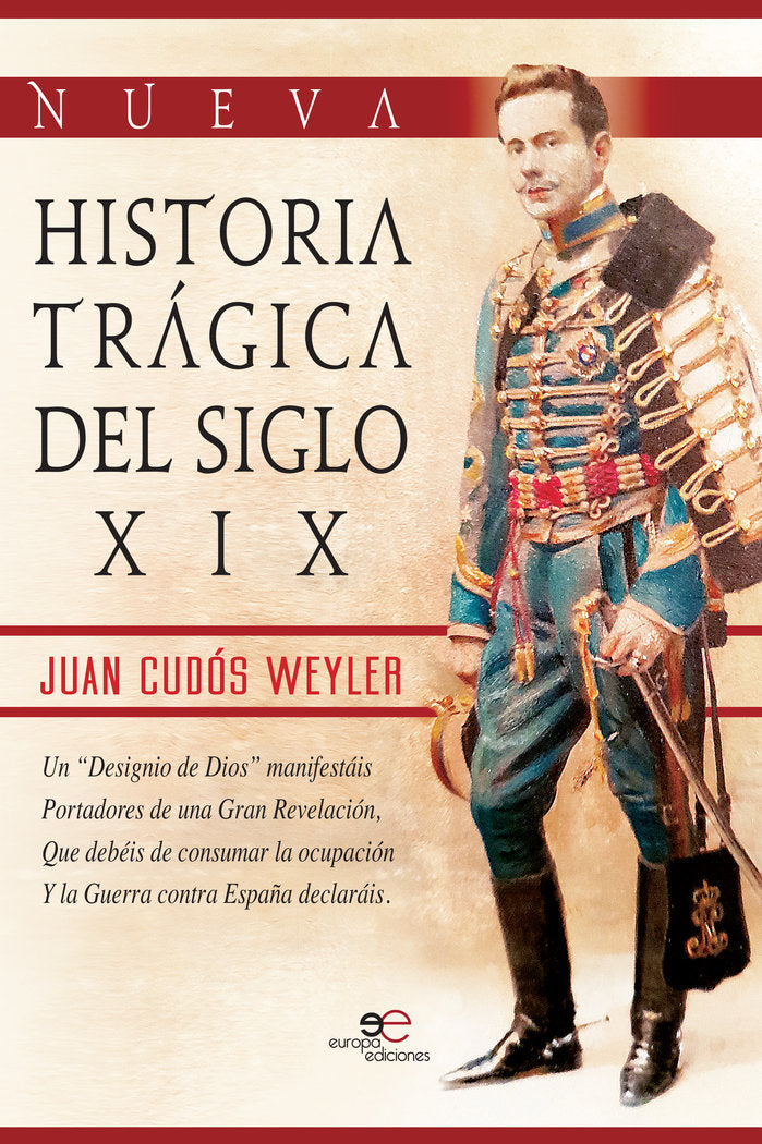 Nueva Historia Trágica del siglo XIX, de Cudós Weyler, Juan | portada del libro