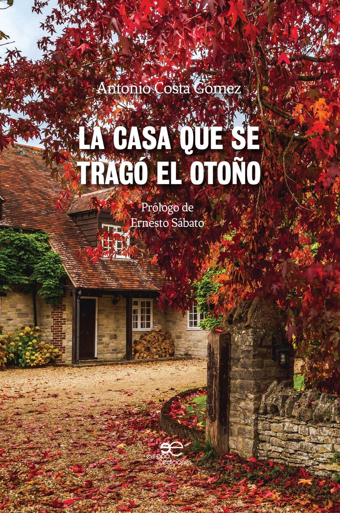 La casa que se tragó el otoño, de Costa Gómez, Antonio | portada del libro