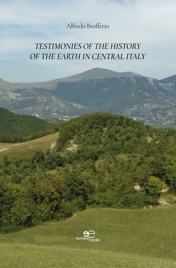 TESTIMONIES OF THE HISTORY OF THE EARTH IN CENTRAL ITALY, de BROFFERIO, ALFREDO | portada del libro