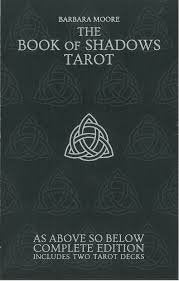 BOOK OF SHADOWS TAROT COMPLETE EDITION, de BARBARA MOORE | portada del libro