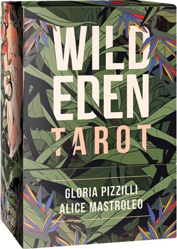 WILD EDEN TAROT, de GLORIA PIZZILLI | portada del libro