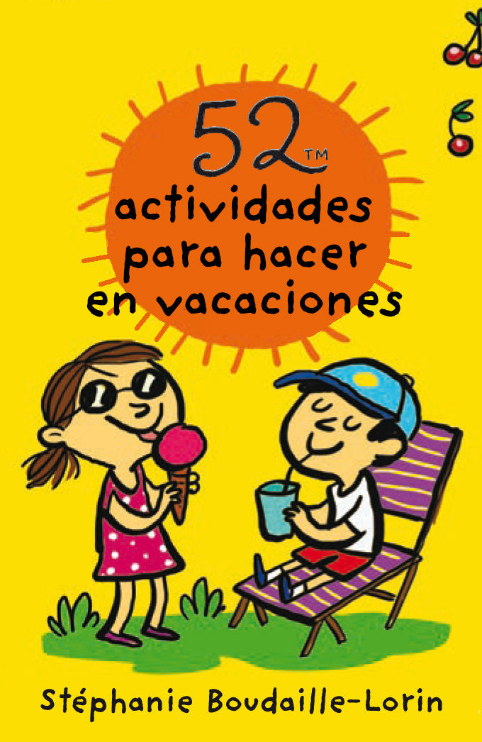52 actividades para hacer en vacaciones, de Boudaille-Lorin, Stéphanie | portada del libro