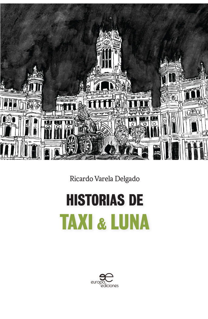 HISTORIAS DE TAXI & LUNA, de VARELA DELGADO | portada del libro