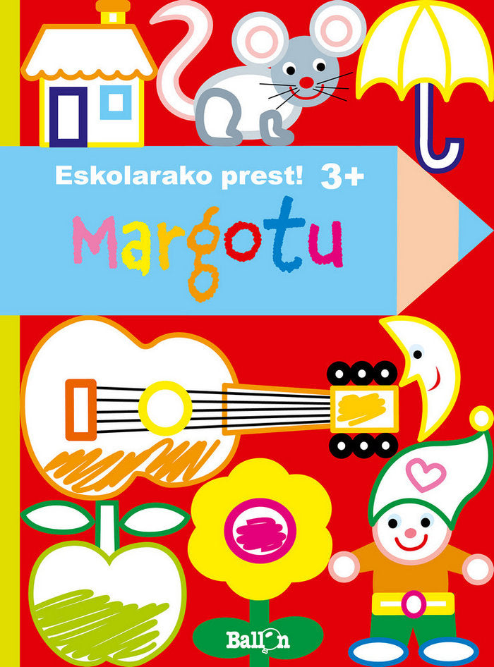 Eskolarako prest - Margotu 3+, de Ballon | portada del libro
