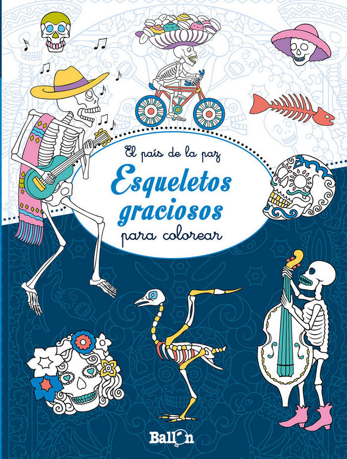 Esqueletos graciosos para colorear, de BALLON | portada del libro