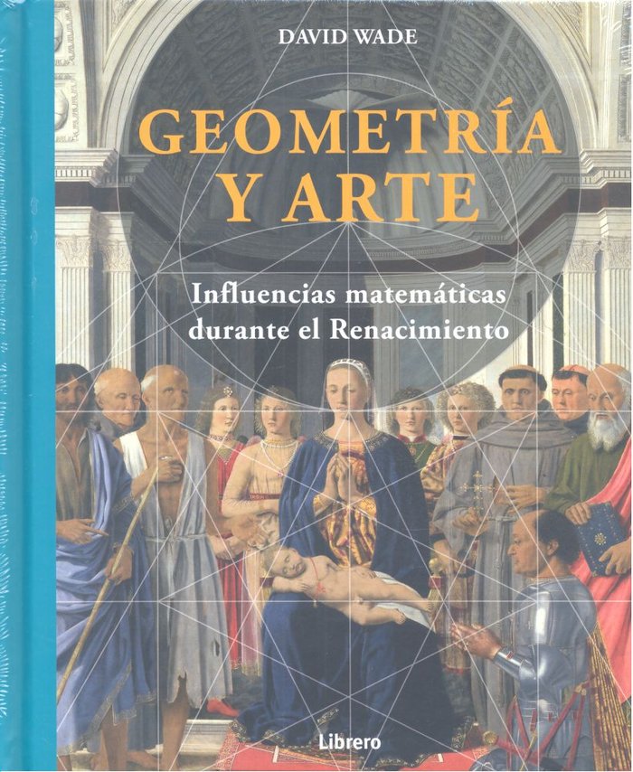 GEOMETRÍA Y ARTE, de Wade, David | portada del libro