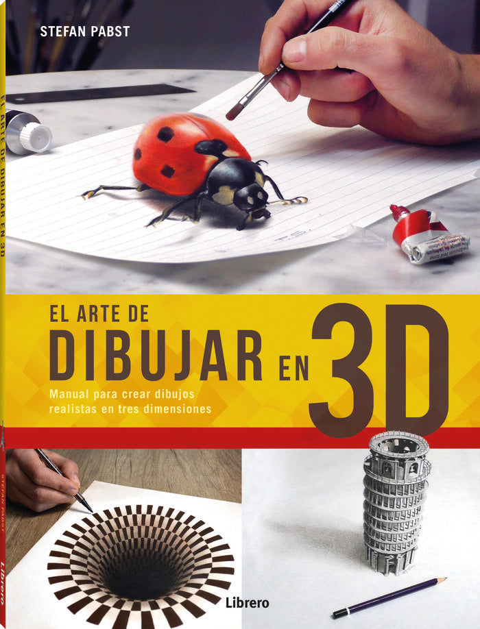 El Arte de Dibujar en 3D, de Stefan Pebst | portada del libro