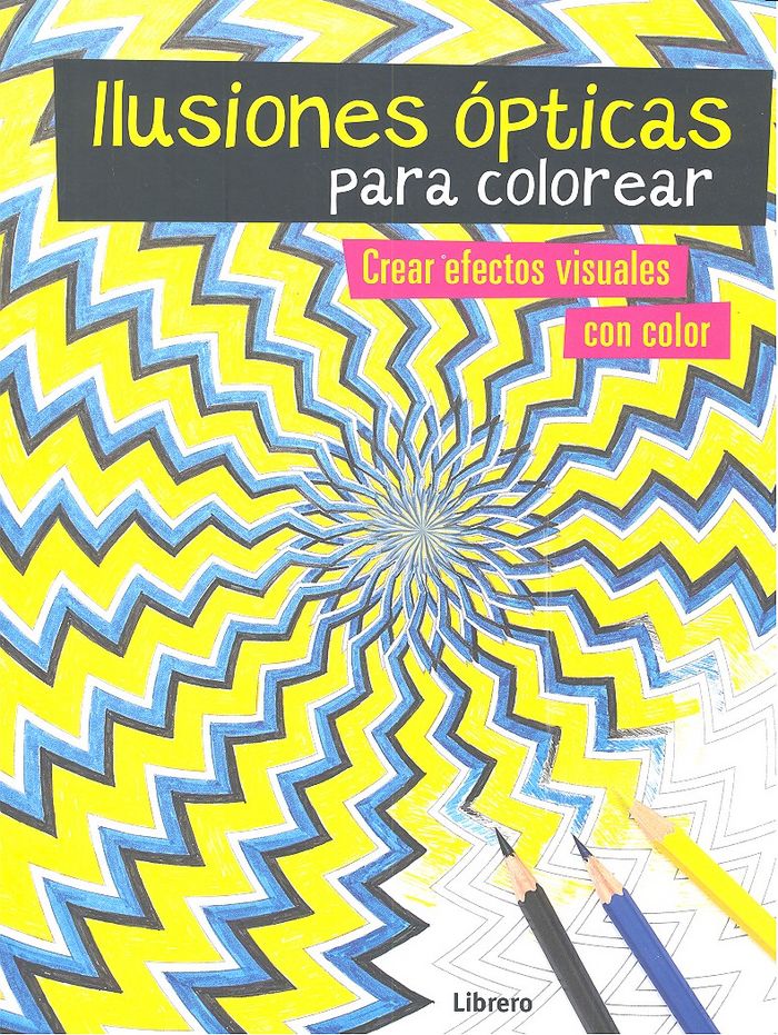 Ilusiones ópticas, libro para colorear, de Varios autores | portada del libro