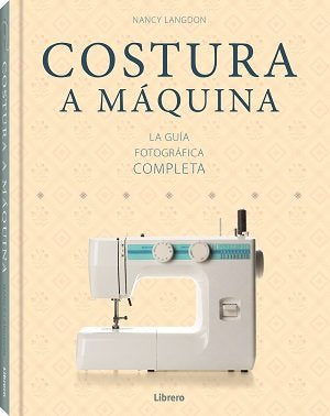 COSTURA A MAQUINA, de Langdon, Nancy | portada del libro