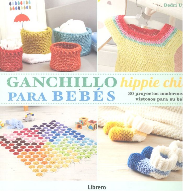 GANCHILLO HIPPIE CHIC PARA BEBES, de Uys, Dedri | portada del libro