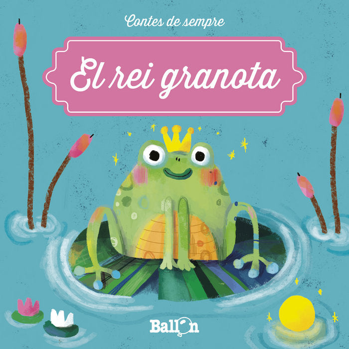 EL REI GRANOTA, de Ballon | portada del libro