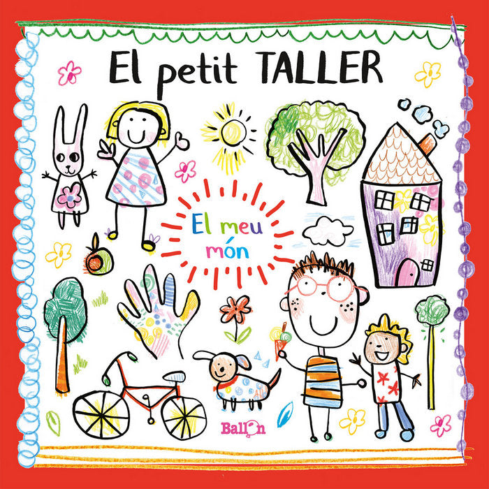 El petit Taller - El meu món, de BALLON | portada del libro