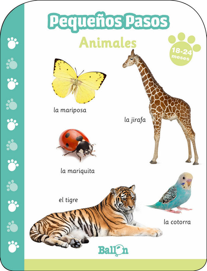 Pequeños pasos -ANIMALES 18-24 meses, de BALLON | portada del libro