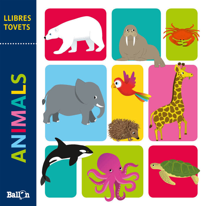 LLIBRES TOVETS - ANIMALS, de BALLON | portada del libro
